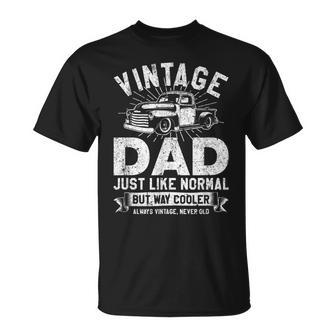 1950S Pick Up Truck Vintage Dad Just Like Normal But Cooler T-Shirt - Seseable