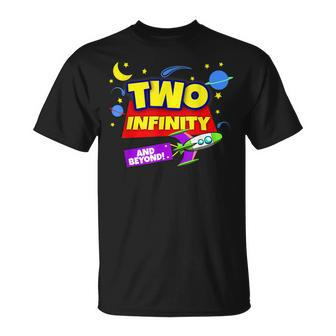 2 Year Old Two Infinity And Beyond 2Nd Birthday Boys Girls T-Shirt - Seseable