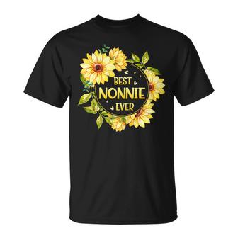 Best Nonnie Ever Sunflowers Happy Nonnie Mothers Day Gift Gift For Womens Unisex T-Shirt