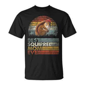 Retro Best Squirrel Mom Ever  Animals Lover Unisex T-Shirt