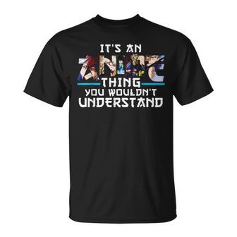 Academia Hero My Anime Thing You Wouldnt Understand Unisex T-Shirt