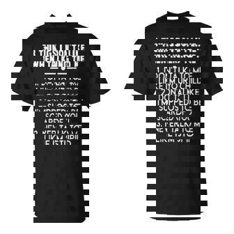 3 Things I Don’T Like When Talking To Me Don’T Talk To Me T-Shirt - Seseable