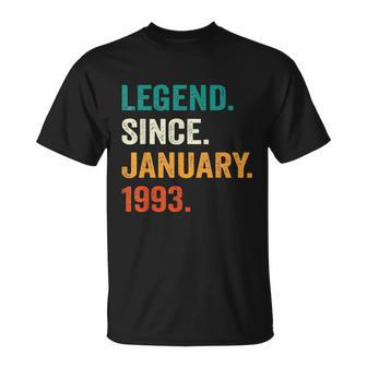 30 Year Old Gift 30Th Birthday Legend Since January 1993 Unisex T-Shirt - Monsterry