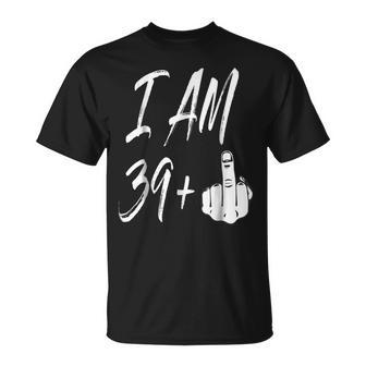 40Th Birthday | I Am 39 1 Funny Hand Tee Unisex T-Shirt | Mazezy