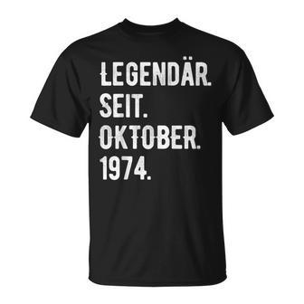 49 Geburtstag Geschenk 49 Jahre Legendär Seit Oktober 1974 T-Shirt - Seseable