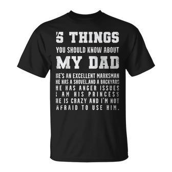 5 Things You Should Know About My Dad Hes An Excellent T-shirt - Thegiftio UK