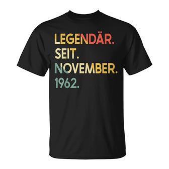 60 Geburtstag 60 Jahre Legendär Seit November 1962 T-Shirt - Seseable