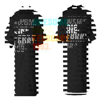 60 Years Old Awesome Since February 1963 60Th Birthday T-Shirt - Seseable