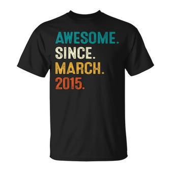 8 Years Old Awesome Since March 2015 8Th Birthday Boy T-Shirt - Seseable