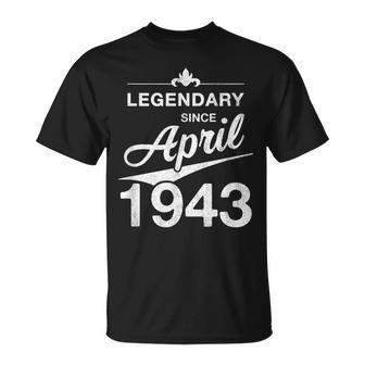 80 Geburtstag 80 Jahre Alt Legendär Seit April 1943 V2 T-Shirt - Seseable