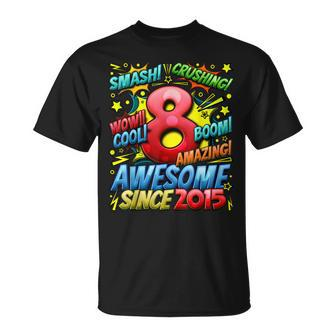 8Th Birthday Comic Style Awesome Since 2015 8 Year Old Boy Unisex T-Shirt | Mazezy