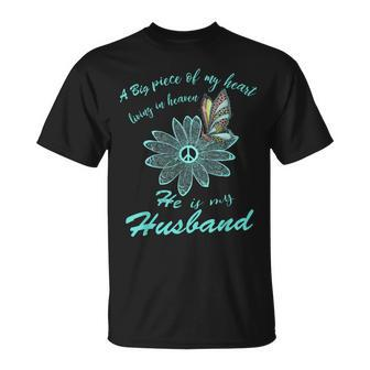 A Big Piece Of My Heart Lives In Heaven And He Is My Husband Unisex T-Shirt | Mazezy