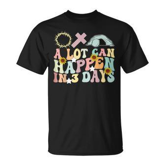 A Lot Can Happen In 3 Days Retro Groovy Easter Day 2023 Unisex T-Shirt | Mazezy