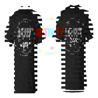 Activity Assistant Squad Team Professionals Week Director Unisex T-Shirt | Mazezy