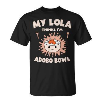Adobo Bowl Chicken Lola Cuisine Philippine Flag Grandma Unisex T-Shirt | Mazezy