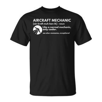 Aircraft Mechanic Definition Aviation Gift Unisex T-Shirt | Mazezy