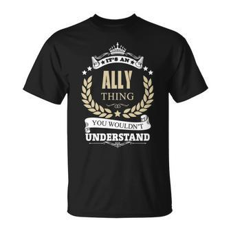 Ally Personalized Name Gifts Name Print S With Name Ally Unisex T-Shirt - Seseable