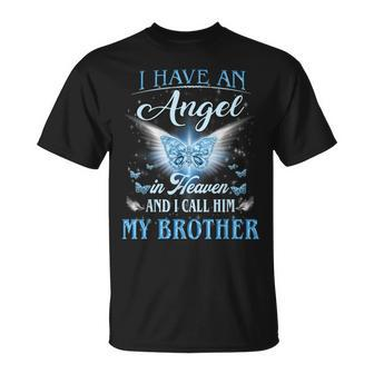I Have An Angel In Heaven And I Call Him My Brother T-shirt - Seseable