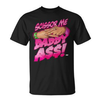 Anthony Bowens The Acclaimed Scissor Me Daddy Ass Tee Unisex T-Shirt | Mazezy AU