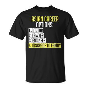 Asian Career Options Asian Parents Asian Student T-Shirt - Seseable