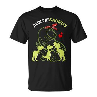Auntiesaurus Auntie Tyrannosaurus Dinosaur Aunt & Uncle Day Unisex T-Shirt | Mazezy