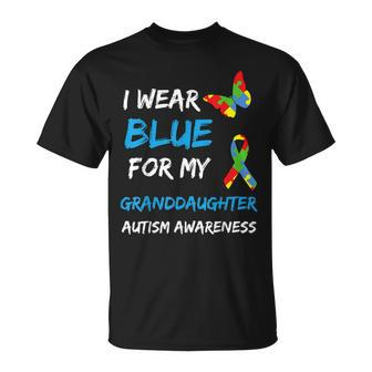Autism I Wear Blue For My Granddaughter Grandpa Grandma Unisex T-Shirt | Mazezy