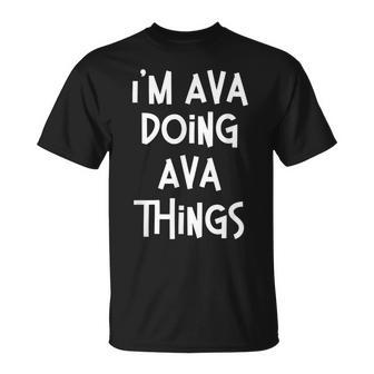 Ava Doing Ava Things Personalized Birthday T-Shirt - Seseable