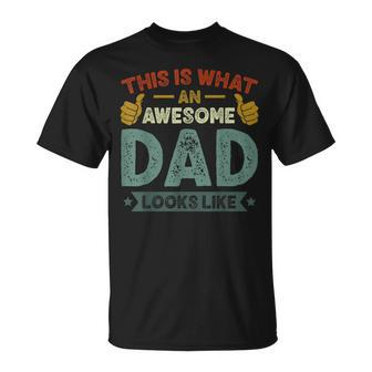 Mens This Is What An Awesome Dad Looks Like Vintage T-Shirt - Seseable