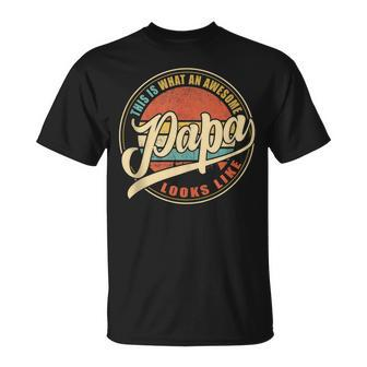 Mens What An Awesome Dad Papa Grandpa Looks Like Vintage T-Shirt - Seseable