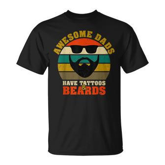 Awesome Dads Have Tattoos And Beards Vintage Fathers Day V4 T-Shirt - Seseable