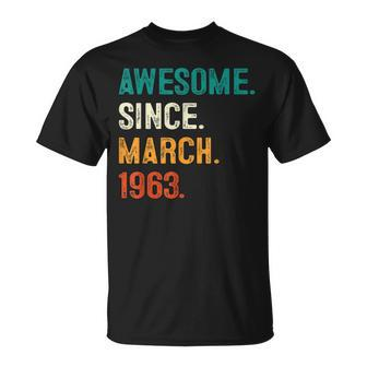 Awesome Since March 1963 60Th Birthday 60 Year Old Men T-Shirt - Seseable