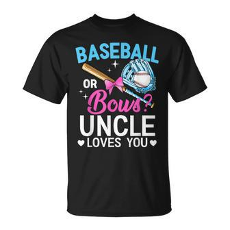Baseball Or Bows Uncle Loves You Gender Reveal Unisex T-Shirt | Mazezy