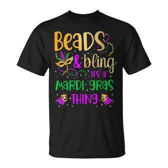 Beads And Bling Its A Mardi Gras Thing Carnival Mardi Gras T-Shirt - Seseable