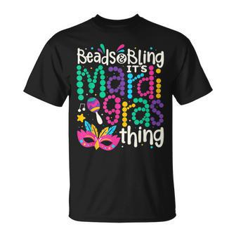 Beads And Bling Its A Mardi Gras Thing Happy Mardi Gras T-Shirt - Seseable