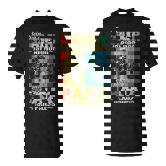 Being A Gamer Is An Honor Being Papa Is Priceless Dad Men Unisex T-Shirt | Mazezy