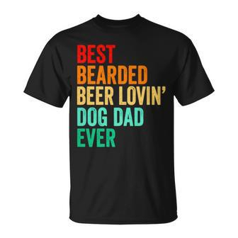Best Bearded Beer Lovin’ Dog Dad Ever Vintage Unisex T-Shirt