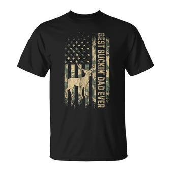 Best Buckin Dad Ever American Flag Fathers Day Gift For Mens Unisex T-Shirt - Seseable