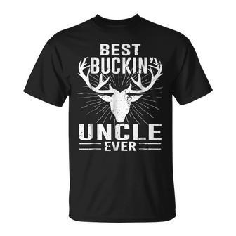 Best Buckin Uncle Ever Deer Hunting Lover Gifts Dad Unisex T-Shirt | Mazezy