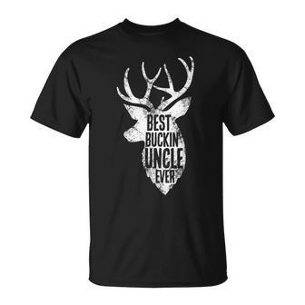 Best Buckin Uncle Ever Greatuncle Funny Deer Pun T Unisex T-Shirt | Mazezy
