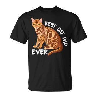Best Cat Dad Ever Bengal Cat Unisex T-Shirt - Seseable