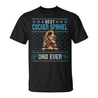 Best Cocker Spaniel Dad Ever Ugly Christmas For Dog Dad Unisex T-Shirt - Seseable