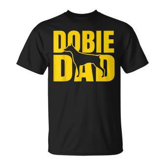 Best Dobie Dad Ever Doberman Pinscher Dog Father Pet Gifts Unisex T-Shirt