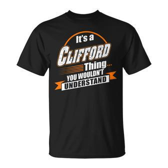 Best Gift For Clifford Clifford Named Unisex T-Shirt - Seseable
