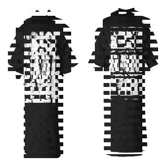 Best Grandad Ever | Funny Papa Gifts Dad Gifts Fathers Day Gift For Mens Unisex T-Shirt | Mazezy