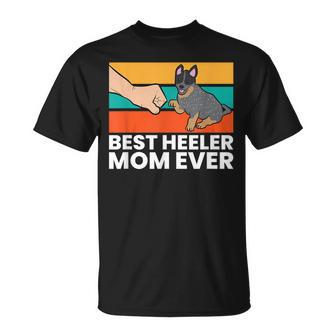 Best Heeler Mom Ever Dogs Heeler Mom Australian Cattle Dog Unisex T-Shirt - Seseable