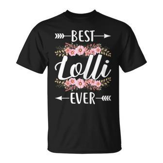 Best Lolli Ever Grandma Gift For Womens Unisex T-Shirt | Mazezy