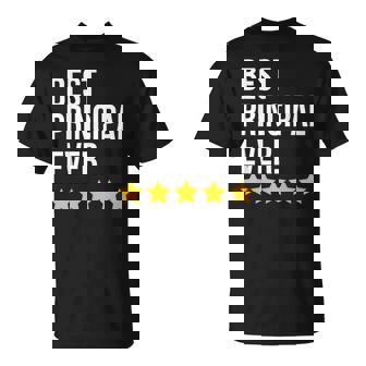 Best Principal Ever Funny School Principal Unisex T-Shirt | Seseable CA