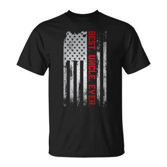 Best Uncle Ever American Usa Flag Father’S Day Gift For Dad Unisex T-Shirt