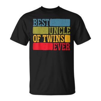 Best Uncle Of Twins Proud Uncle Best Uncle Ever Gift For Mens Unisex T-Shirt - Seseable
