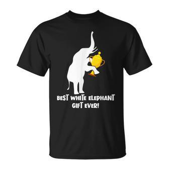 Best White Elephant Gift Ever Gag Exchange Gift Christmas Unisex T-Shirt - Seseable